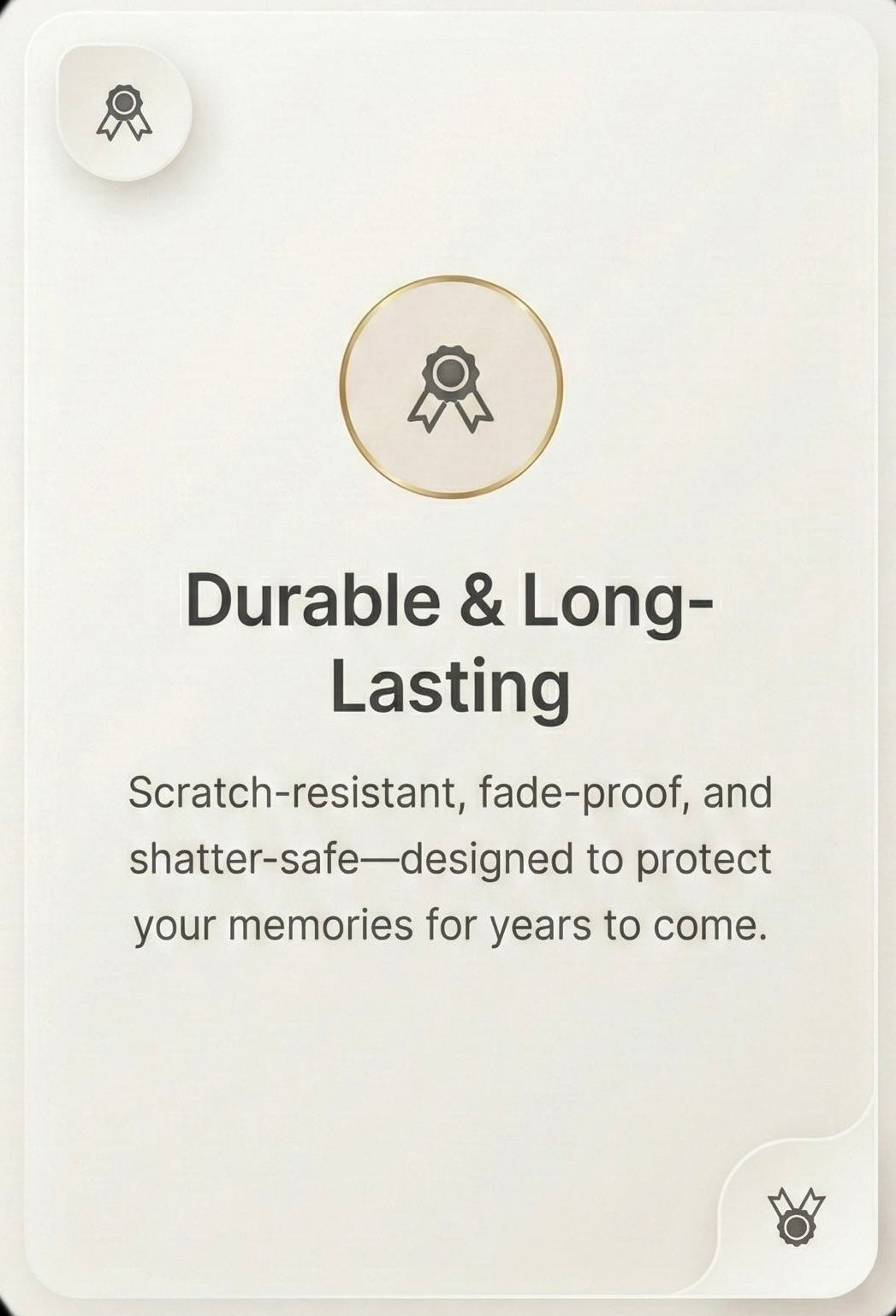 Durable & Long-Lasting